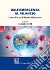 Dall'emergenza al rilancio. Lavoro e diritti sociali alla prova della pandemia libro