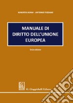 Manuale di diritto dell'Unione europea libro