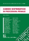 Codice sistematico di procedura penale libro di Belluta Hervé Gialuz Mitja Luparia Luca