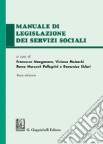 Manuale di legislazione dei servizi sociali libro