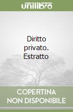 Diritto privato. Estratto libro