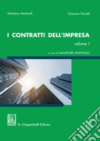 I contratti dell'impresa. Vol. 1