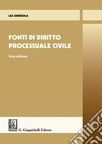 Fonti di diritto processuale civile