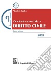 Coordinate ermeneutiche di diritto civile 2021 libro di Santise Maurizio