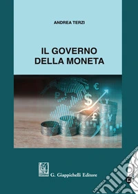 Il governo della moneta