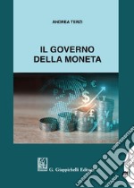 Il governo della moneta libro