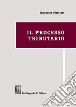 Il processo tributario