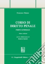 Corso di diritto penale. Parte generale libro