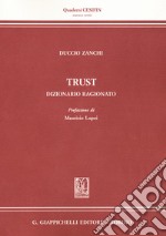 Trust. Dizionario ragionato