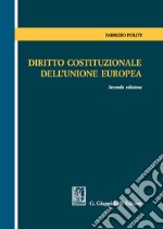 Diritto costituzionale dell'Unione Europea