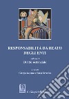 Responsabilità da reato degli enti. Vol. 1: Diritto sostanziale libro di Lattanzi G. (cur.) Severino P. (cur.)