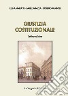 Giustizia costituzionale libro di Malfatti Elena; Panizza Saulle; Romboli Roberto