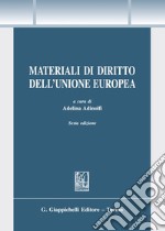 Materiali di diritto dell'Unione Europea libro