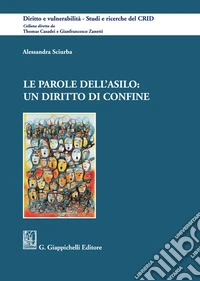 Le parole dell'asilo: un diritto di confine