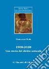 1900-2020. Una storia del diritto naturale libro