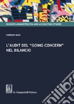 L'audit del «Going Concern» nel bilancio libro