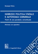 Indirizzo politica statale e autonomia comunale libro