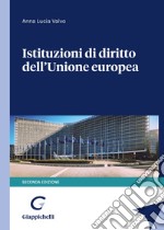 Istituzioni di diritto dell'Unione Europea libro