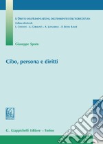 Cibo, persona e diritti libro