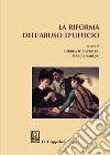 La riforma dell'abuso d'ufficio libro