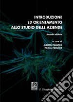 Introduzione ed orientamento allo studio delle aziende libro usato