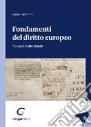 Fondamenti del diritto europeo. Manuale istituzionale libro di Lambrini Paola