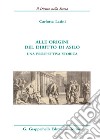 Alle origini del diritto di asilo. Una prospettiva storica libro di Latini Carlotta