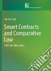 Smart contracts in comparative law libro di Stazi Andrea