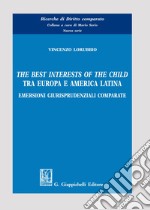 The best interests of the child tra Europa e America Latina. Emersioni giurisprudenziali comparate