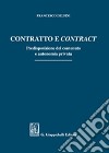 Contratto e contract libro di Delfini Francesco