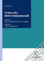 Pratica dei diritti fondamentali libro