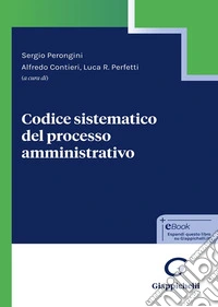 Codice sistematico del processo amministrativo libro
