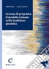 In tema di proprietà: il modello romano nella tradizione giuridica libro