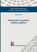 Fondamenti romanistici di diritto pubblico libro