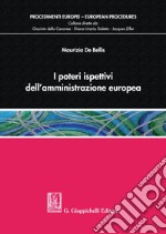 I poteri ispettivi dell'amministrazione europea libro