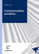 L'interpretazione del diritto libro