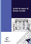 Scritti in onore di Bruno Cavallo libro