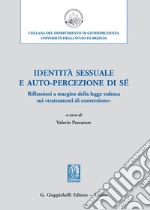 Identità sessuale e auto-percezione di sé. Riflessioni a margine della legge tedesca sui «trattamenti di conversione» libro