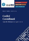 Codici coordinati libro di Santise Maurizio Zunica Mario