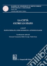 La città oltre lo Stato libro