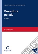 Procedura penale. Vol. 1 libro