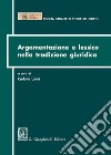 Argomentazione e lessico nella tradizione giuridica libro