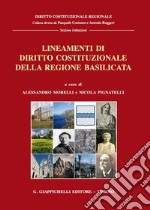 Lineamenti di diritto costituzionale della regione Basilicata libro