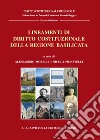 Lineamenti di diritto costituzionale della regione Basilicata libro