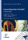 Cassa depositi e prestiti. Profili giuridici. I rapporti con il MEF. Le proteiformi qualificazioni. Il «Patrimonio Rilancio» libro