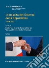 La nascita dei governi della Repubblica 1946-2021. Vol. 1 libro