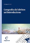 Geografia del diritto: un'introduzione libro