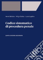 Codice sistematico di procedura penale libro