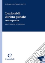 Lezioni di diritto penale. Parte speciale. Delitti contro il patrimonio