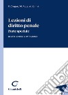 Lezioni di diritto penale. Parte speciale. Delitti contro il patrimonio libro